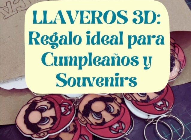llaveros 3d personalizados Mario trica posadas misiones